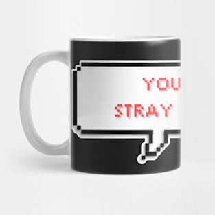 You make Stray Kids stay Mug